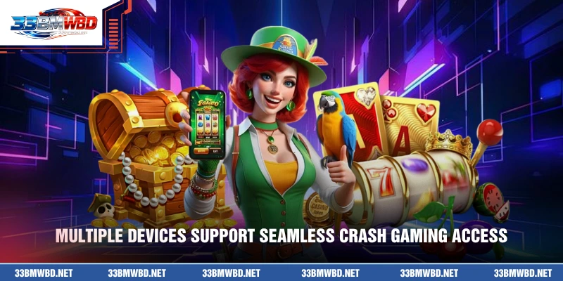 Multiple devices support seamless crash gaming access