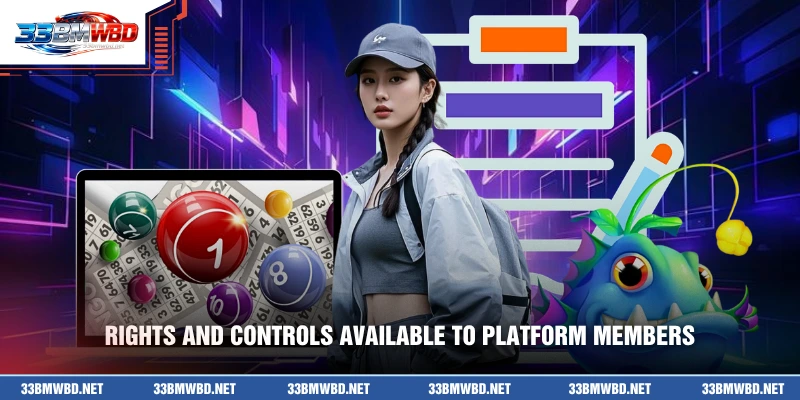 Rights and controls available to platform members